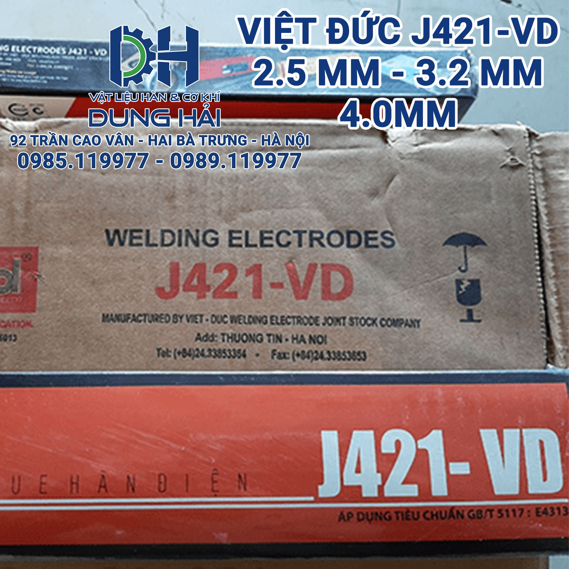 Que hàn điện Việt Đức mã J421-VD tiêu chuẩn quốc tế AWS E6013 đầy đủ kích cỡ sợi 2.5ly bó 2.5kg sợi 3.2ly và 4ly bó 5kg chuyên gá ráp kết cấu sắt thép hộp xưởng cơ khí dân dụng bán sỉ lẻ tại Cửa hàng vật liệu hàn Dung Hải Chợ Trời Hà Nội.
